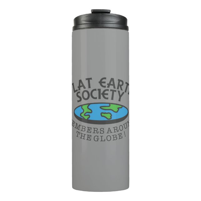 Flat Earth Society-Mitglieder auf der ganzen Welt Thermosbecher (Vorderseite)