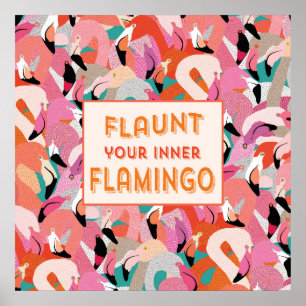 Flaunt Ihr inneres Flamingo-Plakat - Orange Poster