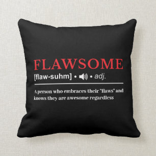 Flawsome - Customizable Definition Kissen