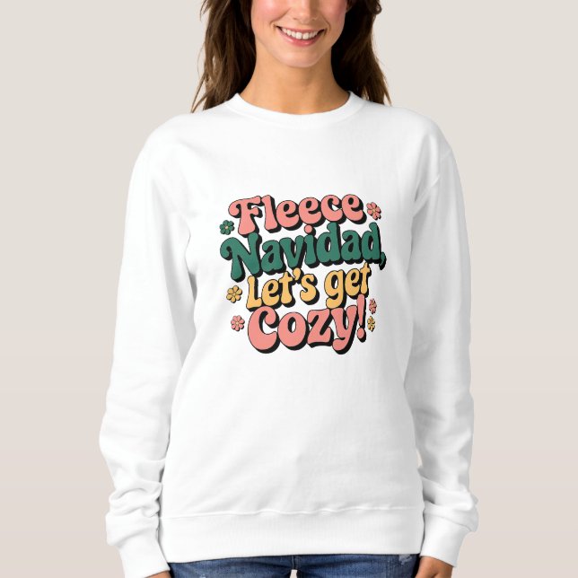 Fleece navidad, lasst uns gemütlich werden sweatshirt (Vorderseite)