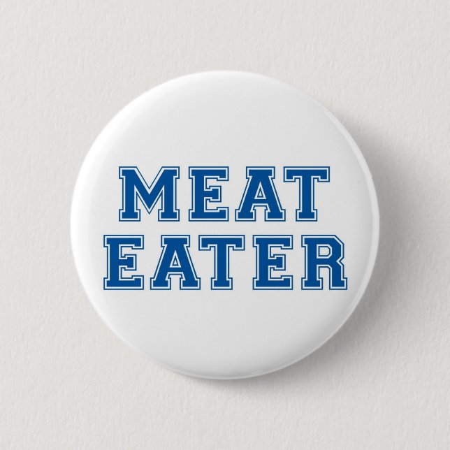 Fleisch-Esser Button (Vorderseite)