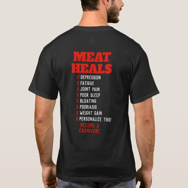 Fleisch heilt. Kundengerechtes Shirt für Tier-Diät (Rückseite)