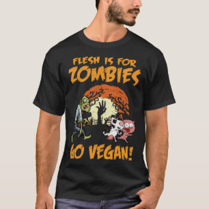 Fleisch ist für Zombies - Werde Veganer Lustiger H T-Shirt