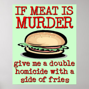 Fleisch ist Mord Funny Print Poster Spaß