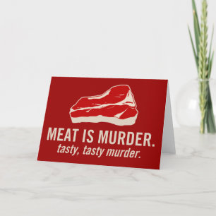Fleisch ist Mord, geschmackvoller Mord Karte