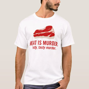 Fleisch ist Mord, geschmackvoller Mord T-Shirt