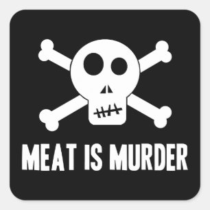 Fleisch ist Mord Quadratischer Aufkleber