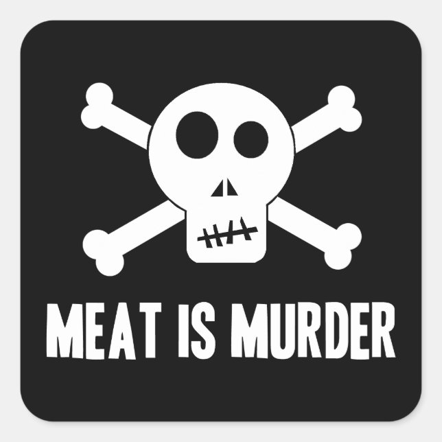 Fleisch ist Mord Quadratischer Aufkleber (Vorderseite)