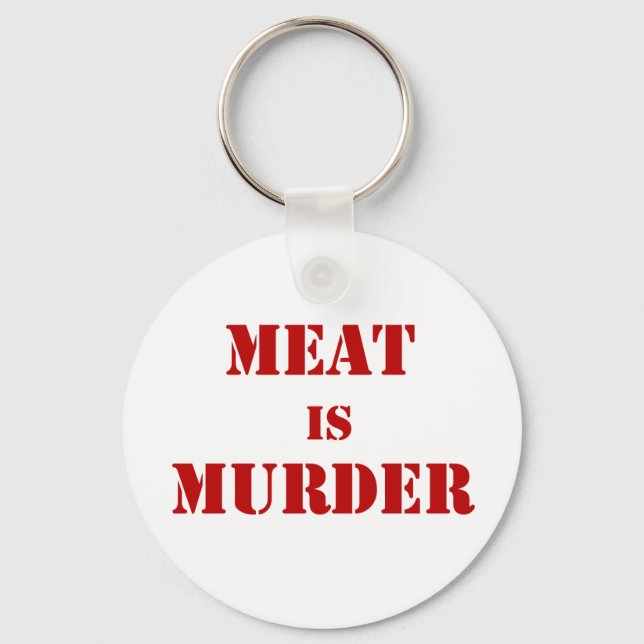 Fleisch ist Mord Schlüsselanhänger (Vorderseite)