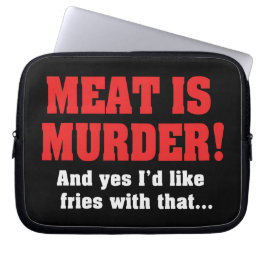 Fleisch ist Mord! Und ja, ich hätte gerne Fries da Laptopschutzhülle