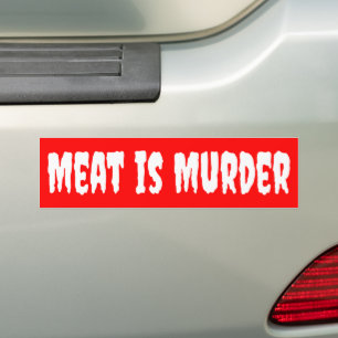 Fleisch ist Mord, Veganer Aktivismus Autoaufkleber