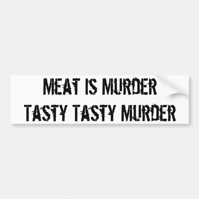 Fleisch ist MurderTasty geschmackvoller Mord Autoaufkleber (Vorne)