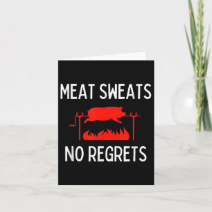Fleisch Sweat No Regrets Shirt Funny Pig Roast Gri Karte