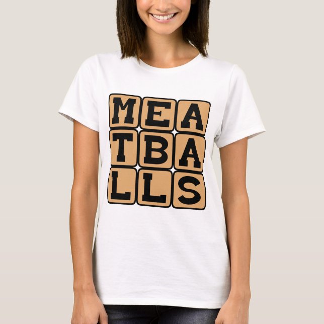 Fleischbällchen, Freund von Spaghetti T-Shirt (Vorderseite)
