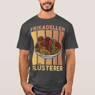 Fleischbällchen Spaghetti Küche italische Metzger T-Shirt
