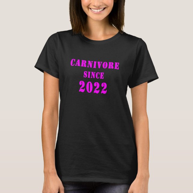 Fleischfresser seit 2022 1 T-Shirt (Vorderseite)