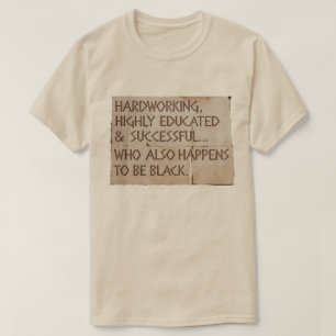 "fleißig, gut ausgebildet...schwarz" T-Shirt
