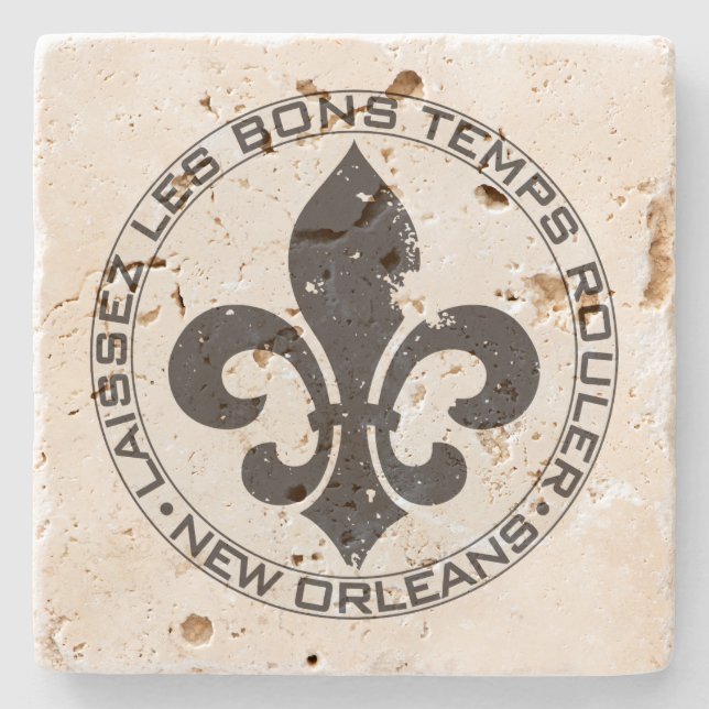 Fleur di lis "Lass die guten Zeiten rollen" Steinuntersetzer (Vorderseite)