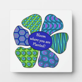 "Fleur où vous êtes planté" en Plaque bleue/verte