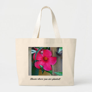 Fleur où vous êtes plantés ! Sac fourre-tout