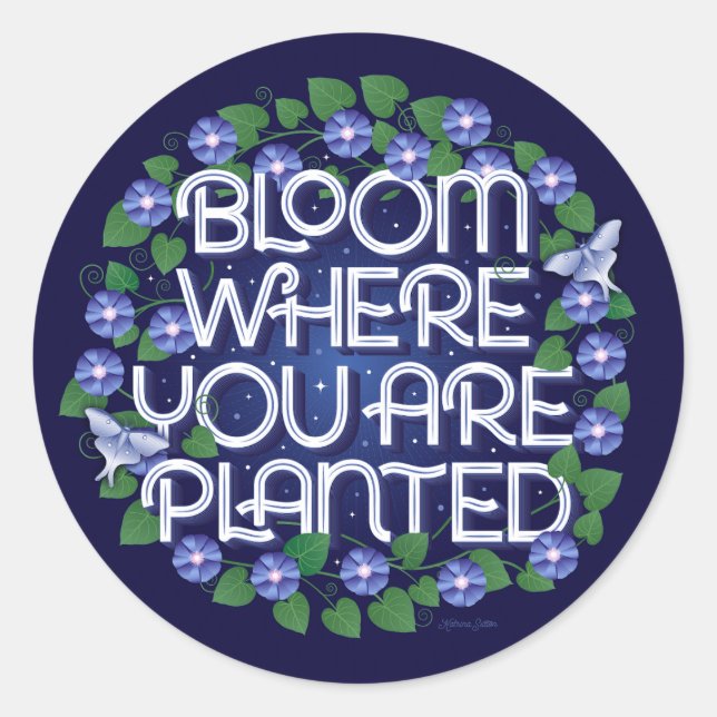 Fleur Où Vous Êtes Plantés / Stickers (Devant)