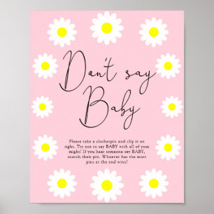 Fleur sauvage Daisies - Ne pas dire Poster bébé
