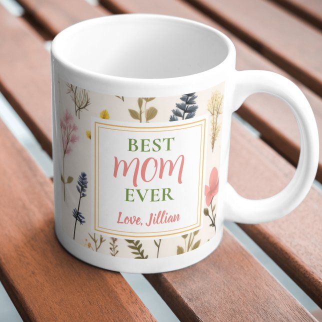 Fleur sauvage Photo Best Mom Ever Mug (Best Mom Ever Photo Wildflower Mug)