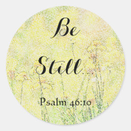 Fleurs Art Be Still Faith Stickers