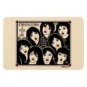 Flexible Compassion Pass It On_Flexible Magnet 6"x4"