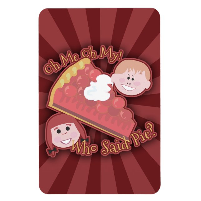 Flexible Oh My Pie Mega Magnet (Vertical)