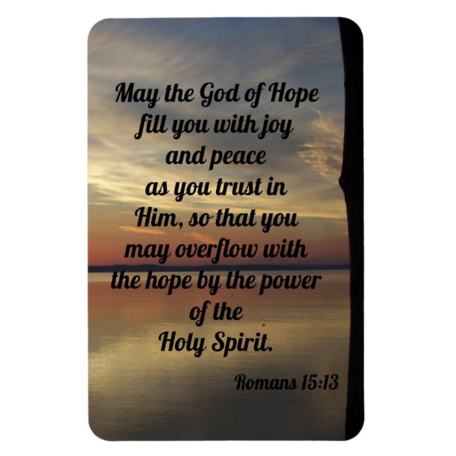 Flexible Romans 15:13 Refrigerator Magnet (Vertical)