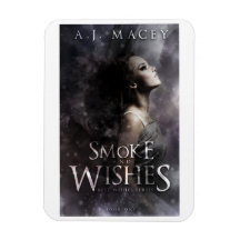 Smoke and Wishes Magnet