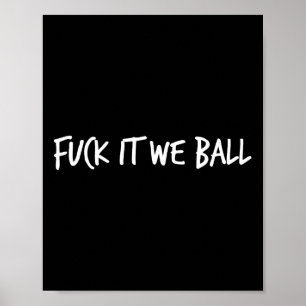 Flicken Sie, wir Ball Basketball Player Basketball Poster