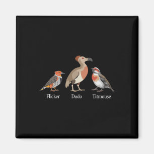 Flicker Dodo Meise Vogelbeobachter Anti Trump Desi Magnet