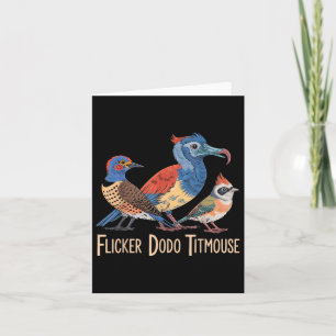Flicker Dodo Titmouse Bird liebt lustige Grafik Karte