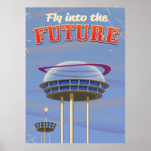 Flieg in die Zukunft Vintage-Sci-Fi-Plakat Poster