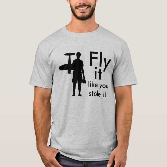 Fliege, die es Sie mag, stahl es T-Shirt (Vorderseite)