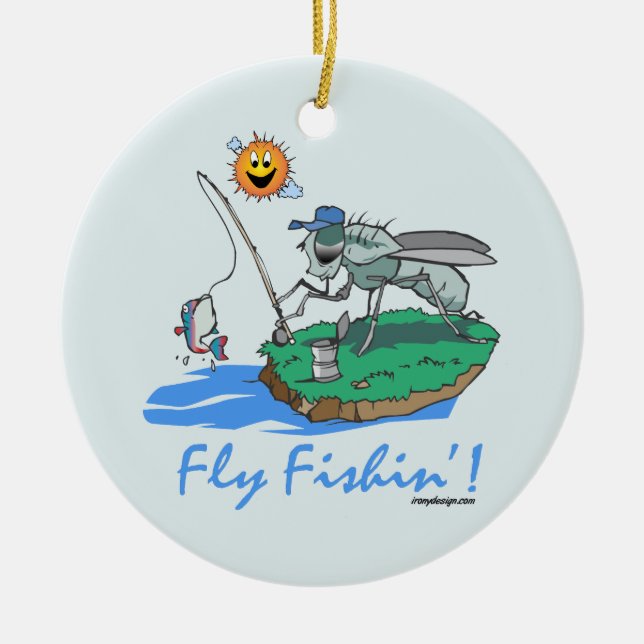 Fliege Fishin Keramikornament (Vorne)