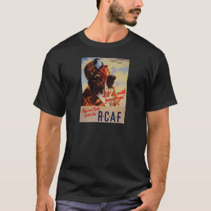 Fliege und Kampf mit der RCAF T-Shirt