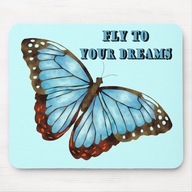 Fliege zu Ihren Träumen Mousepad (Vorne)