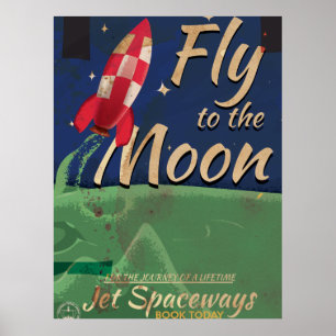 Fliegen Sie mich zum Mond-Vintagen Reiseplakat Poster