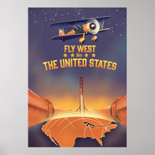 Fliegen Sie nach Westen und sehen Sie die Vereinig Poster
