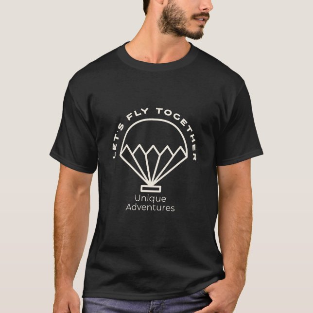 Fliegen wir zusammen T-Shirt (Vorderseite)
