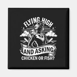 Fliegend hoch und fragt Hähnchen oder Fisch Flugbe Magnet