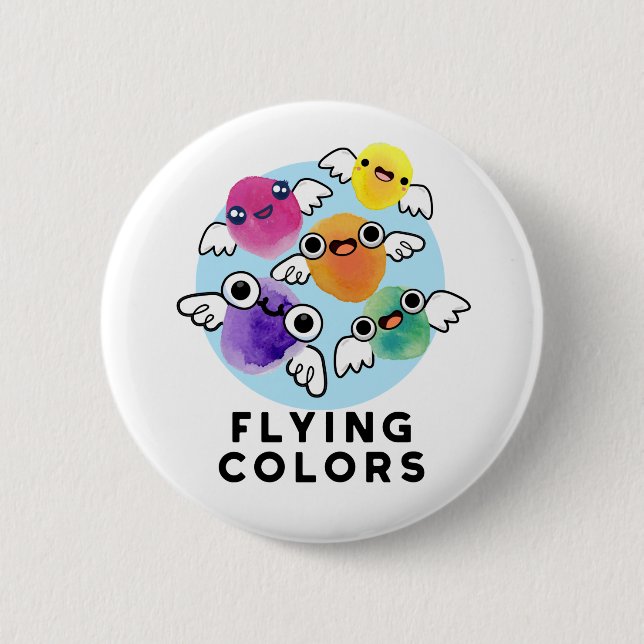 Fliegende Farben Funny Colorful Wings Puff Button (Vorderseite)