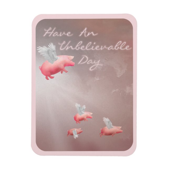 Fliegende Schweine Unglaublicher Tag Magnet (Vertikal)