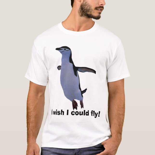 FliegenPinguin, wünsche ich, dass ich fliegen T-Shirt (Vorderseite)