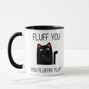 FLIESSEN SIE DIE FLUFF Cat Tasse