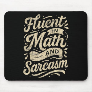 Fließend in Mathe und Sarkasmus Lustiger Lehrer Mousepad