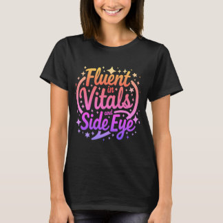 Fließend in Vitalwerten und Seitenblick-Krankensch T-Shirt
